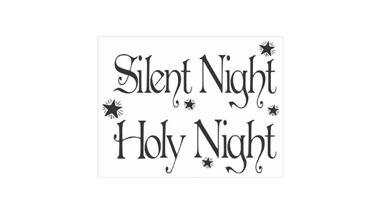 Silent Night Holy Night Stencil - Create Christmas Signs - Silent Night - Superior Stencils
