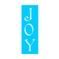 Joy Christmas Stencil - Vertical Sign - Create Christmas Porch Signs