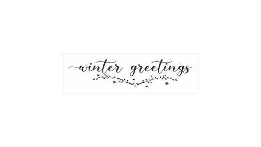 Winter Greetings Stencil - Superior Stencils