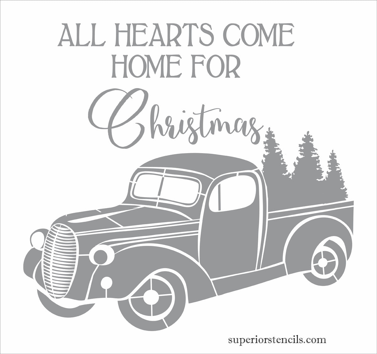 All Hearts Come Home Christmas Stencil - Create Christmas signs