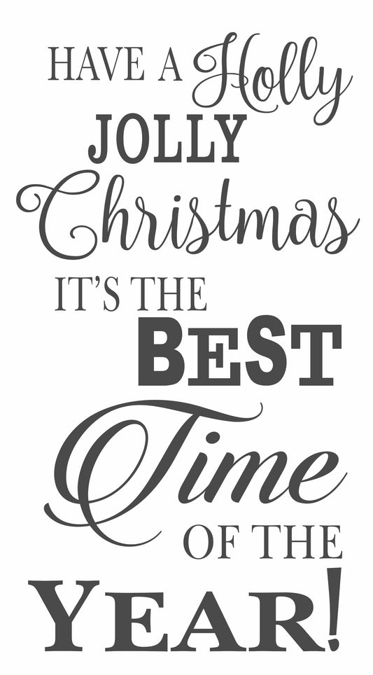 Have a Holly Jolly Christmas Stencil, Christmas Stencils, Christmas Decor - Superior Stencils