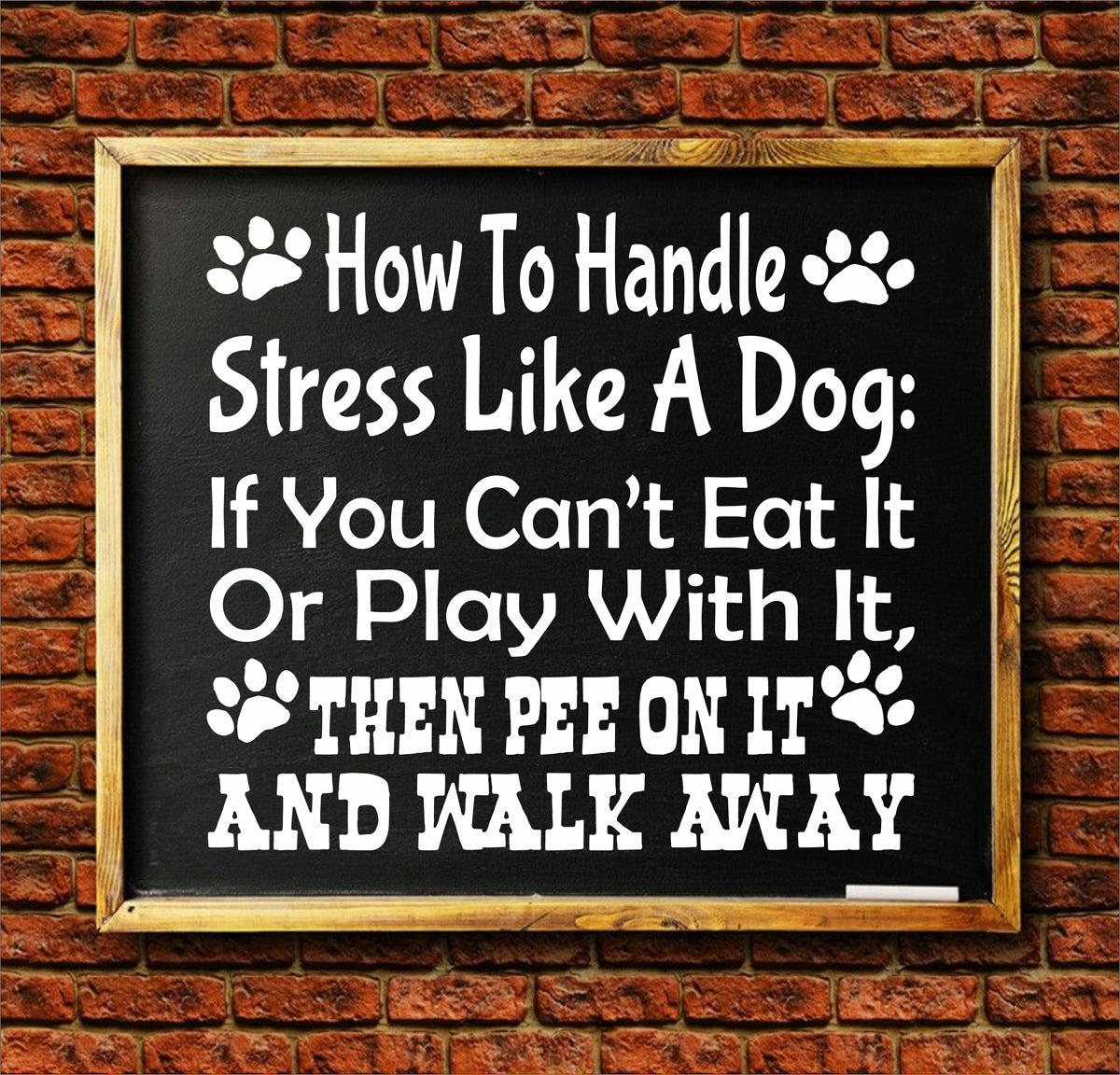 How To Handle Stress Like a Dog Stencil - Paint Funny Dog Signs