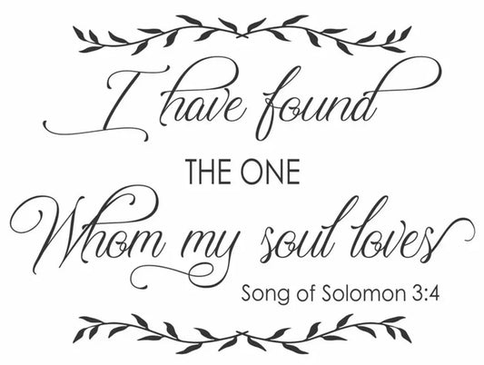 I have found the one whom my Soul loves Sign Stencil, Master Bedroom Decor - Superior Stencils