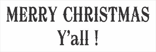 Merry Christmas Y'all Stencil - Create Christmas Signs Y'all - Superior Stencils