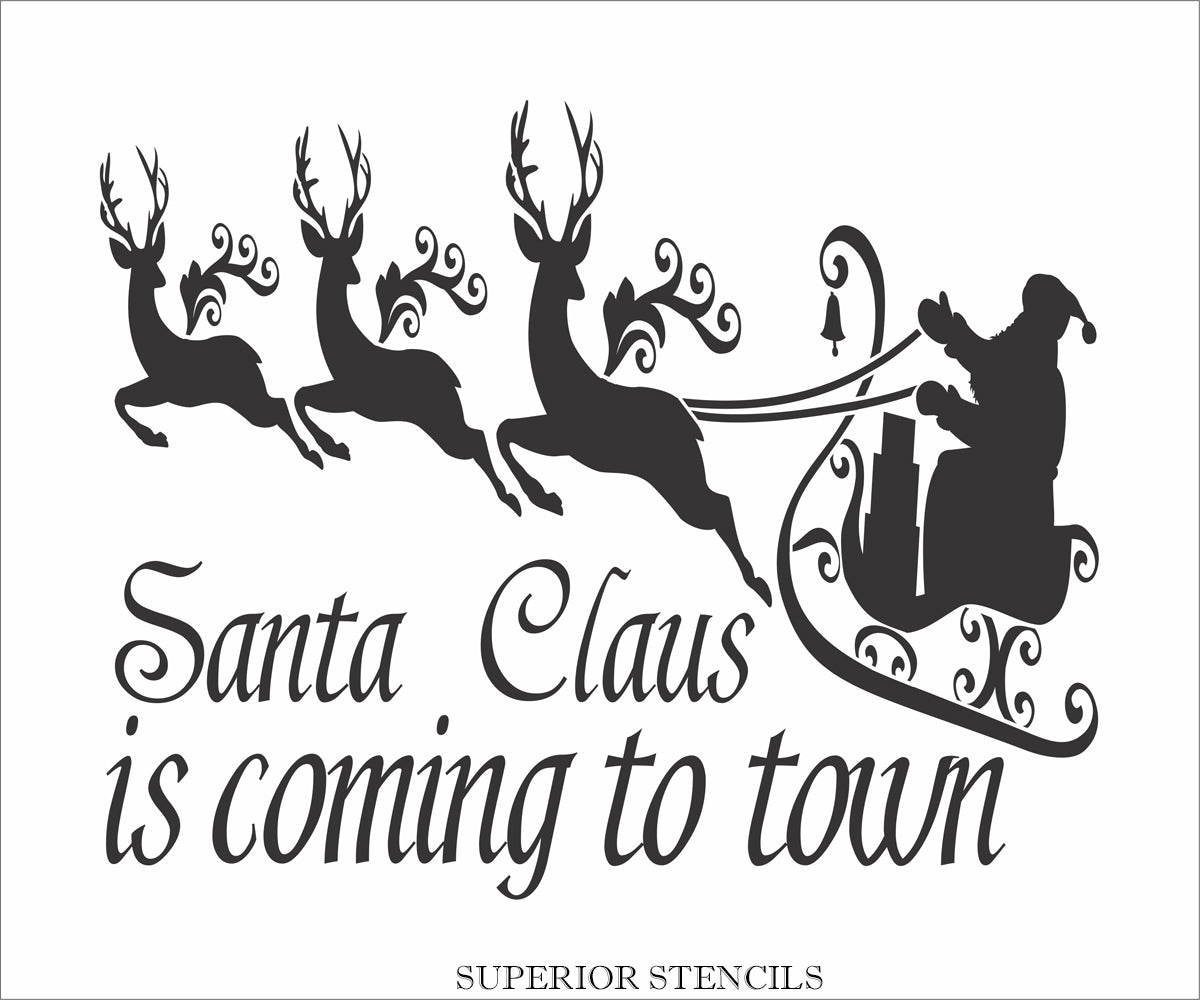 Santa Claus is Coming to Town Stencil - Create Christmas Signs- Create Santa Signs