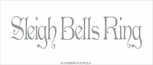 Sleigh Bells Ring Sign Stencil, Paint Christmas Signs, Farmhouse Christmas Decor - Superior Stencils