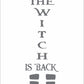 The Witch Is Back Stencil - Create Halloween Signs - Door Signs - Porch Signs