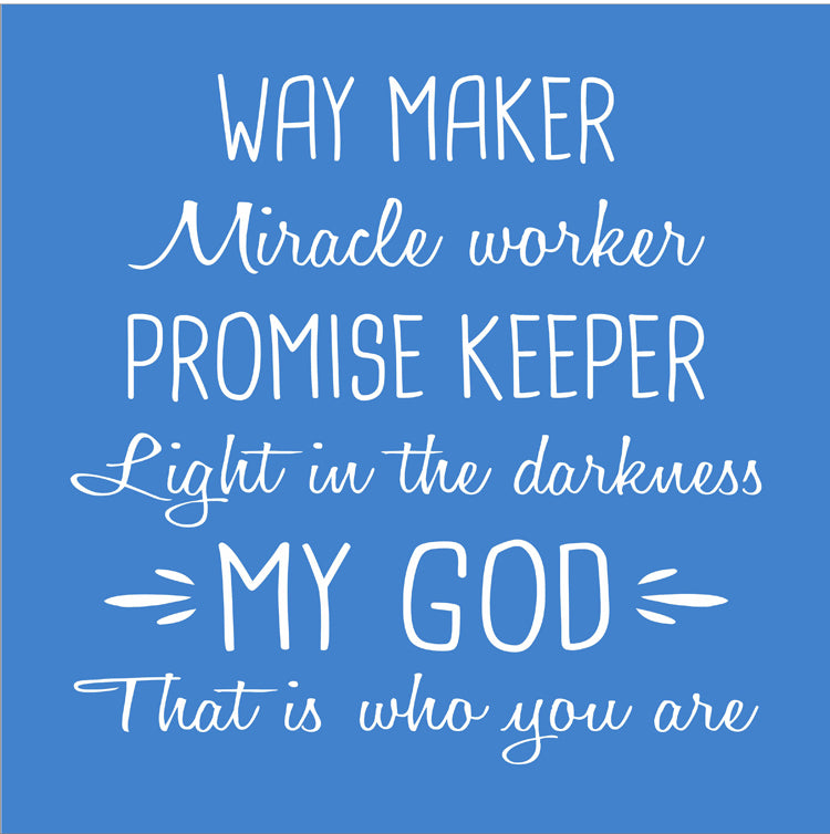 Way Maker Stencil - Create Christian Signs - Faith Signs