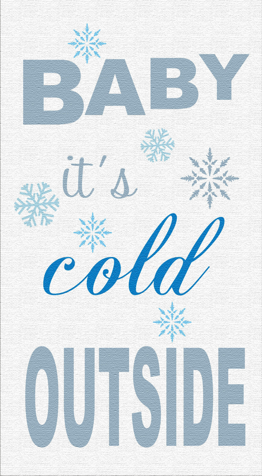 Baby it's cold outside Stencil 4 - Superior Stencils