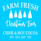 Farm Fresh Christmas Trees Stencil - Superior Stencils