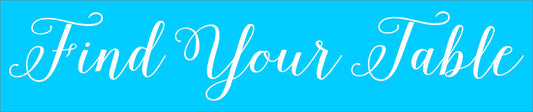 Find Your Table Wedding Stencil - Superior Stencils