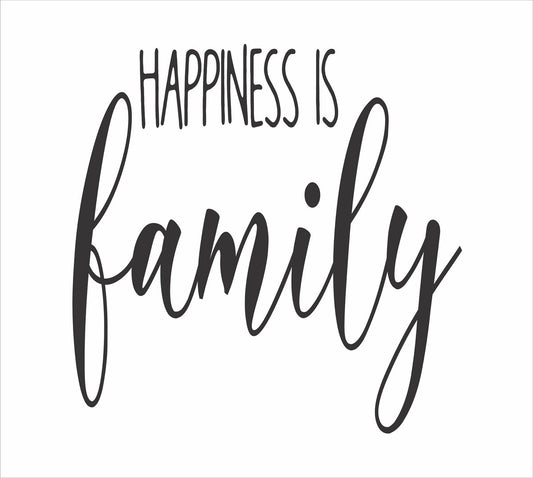 Happiness Is Family Stencil - Superior Stencils