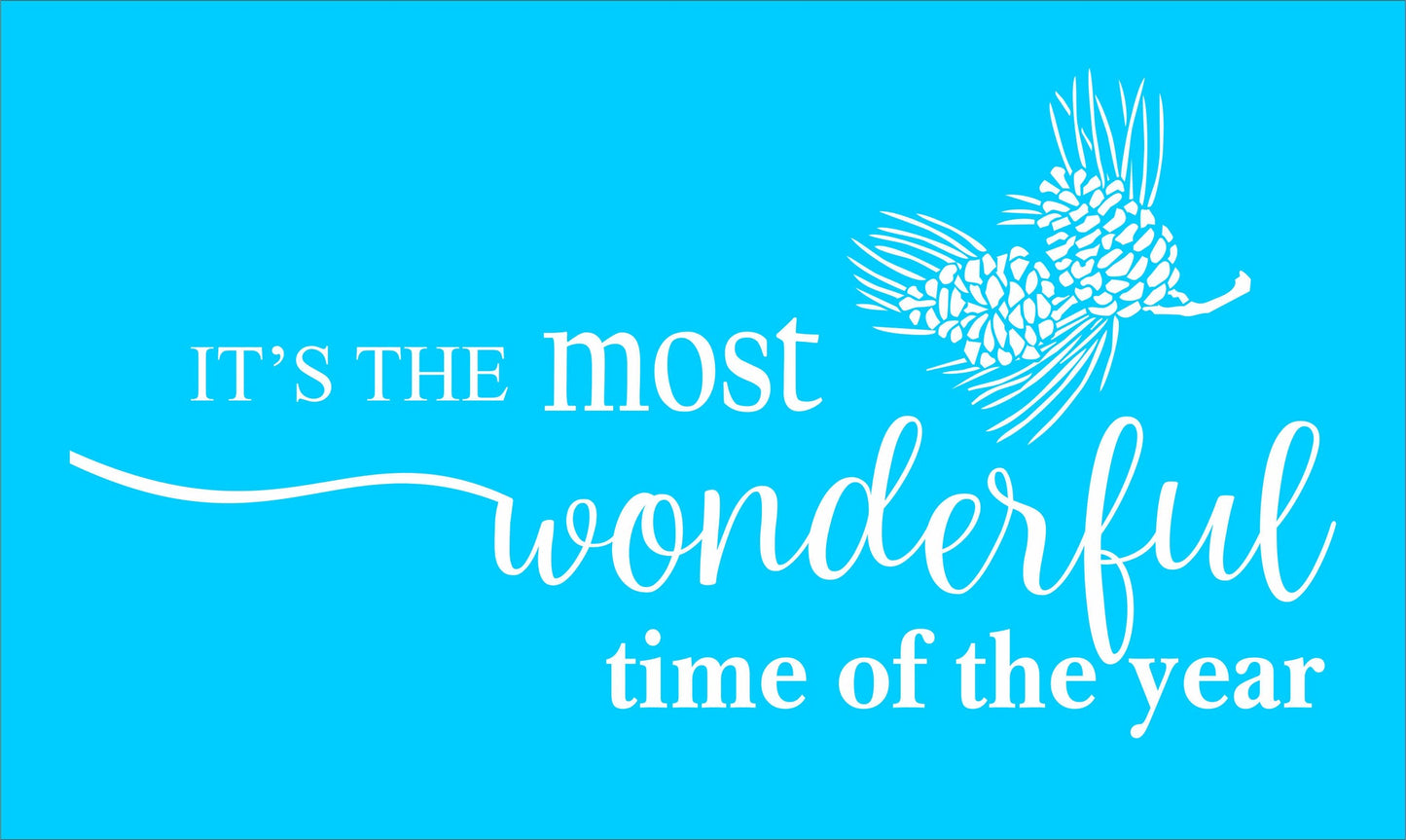 It's the most wonderful time of the year Stencil - Superior Stencils