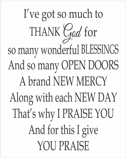 I've got so much to THANK God For Stencil - Superior Stencils