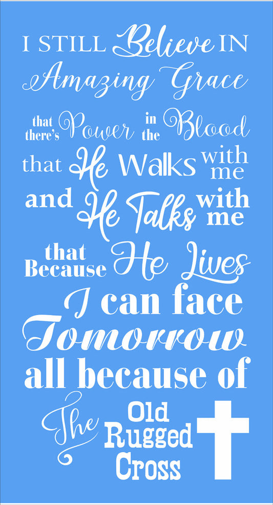 I still believe in Amazing Grace Stencil - Superior Stencils