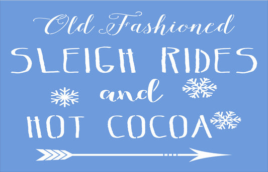 Old Fashioned SLEIGH RIDES & COCOA Stencil - Superior Stencils