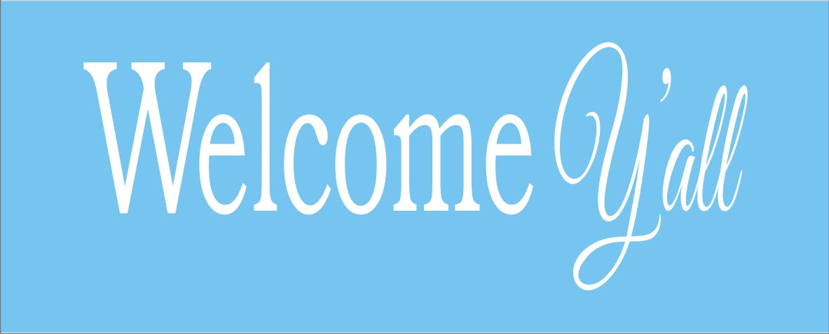 Welcome Y'all Stencil - Superior Stencils