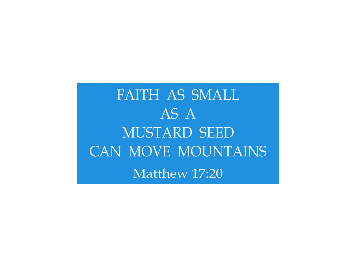Faith Matthew 17:20 Stencil - Superior Stencils