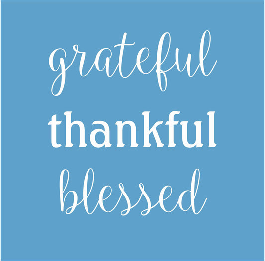 Grateful Thankful Blessed Stencil - Superior Stencils