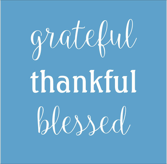 Grateful Thankful Blessed Stencil - Superior Stencils