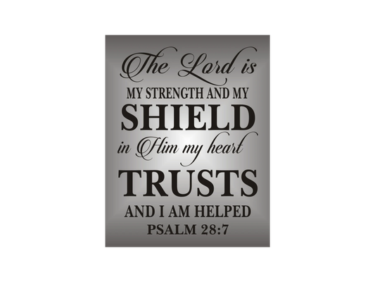 Psalm 28:7 Stencil - Superior Stencils