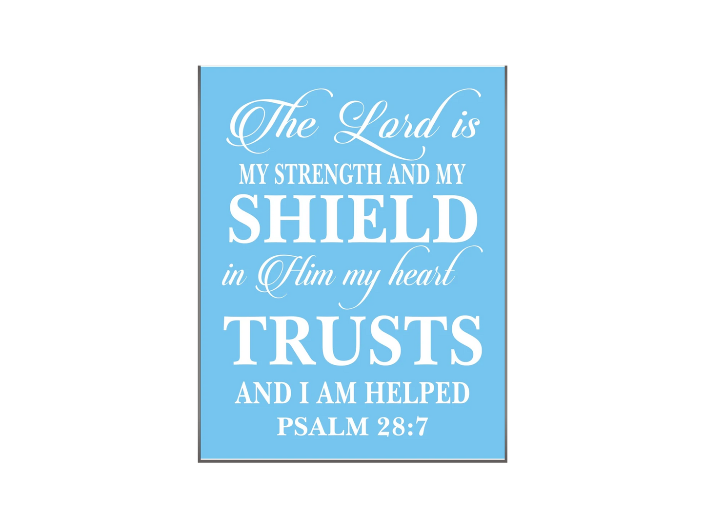 Psalm 28:7 Stencil - Superior Stencils