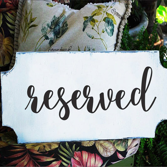 Reserved Wedding Stencil - Superior Stencils