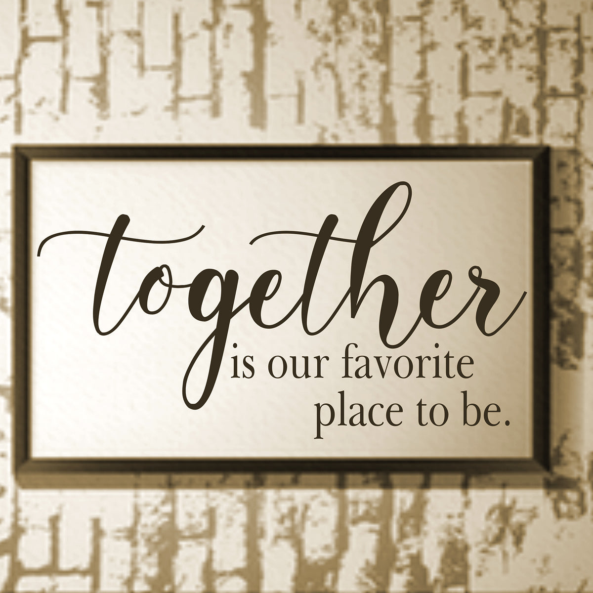TOGETHER is our favorite place to be Stencil - 3 Line Design - Superior Stencils