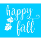 Happy Fall Stencil