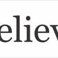 Believe Sign Stencil - Christmas Sign Stencils - Paint Christmas Signs