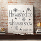 He washed me white as Snow Stencil, Paint Christian Signs - Superior Stencils