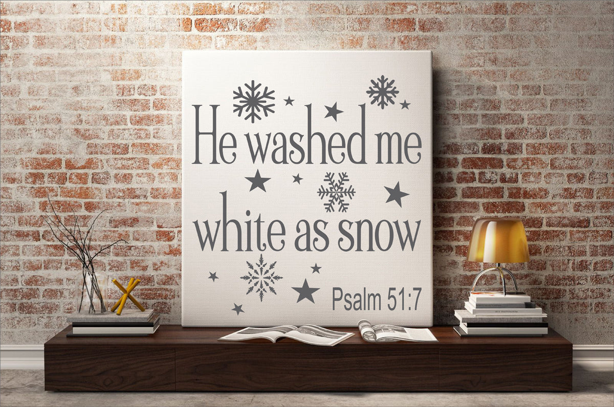 He washed me white as Snow Stencil, Paint Christian Signs