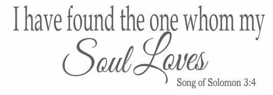 I have Found the one whom my Soul Loves Sign Stencil, Paint Master Bedroom Sign