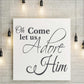 Oh Come Let Us Adore Him Stencil, Christmas Stencil, Create Christmas Decor