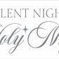 Silent Night Holy Night Sign Stencil, Christmas Signs, Farmhouse Christmas Decor