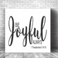 Be Joyful Always Stencil - Superior Stencils