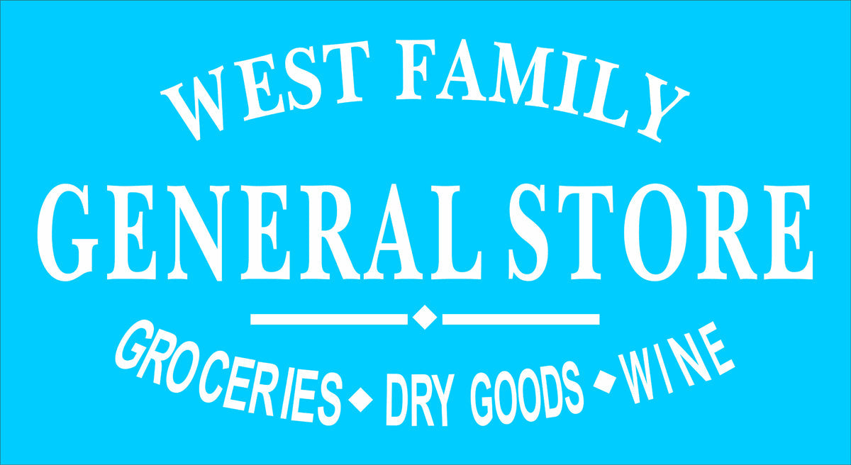 Custom General Store Stencil - Superior Stencils