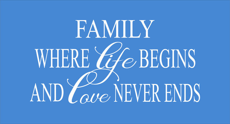 Family Where Life Begins Stencil - Superior Stencils
