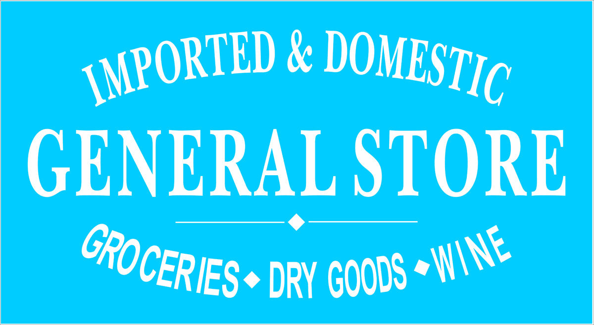 General Store Stencil - Superior Stencils