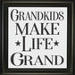 Grandkids Make Life GRAND Stencil - Superior Stencils