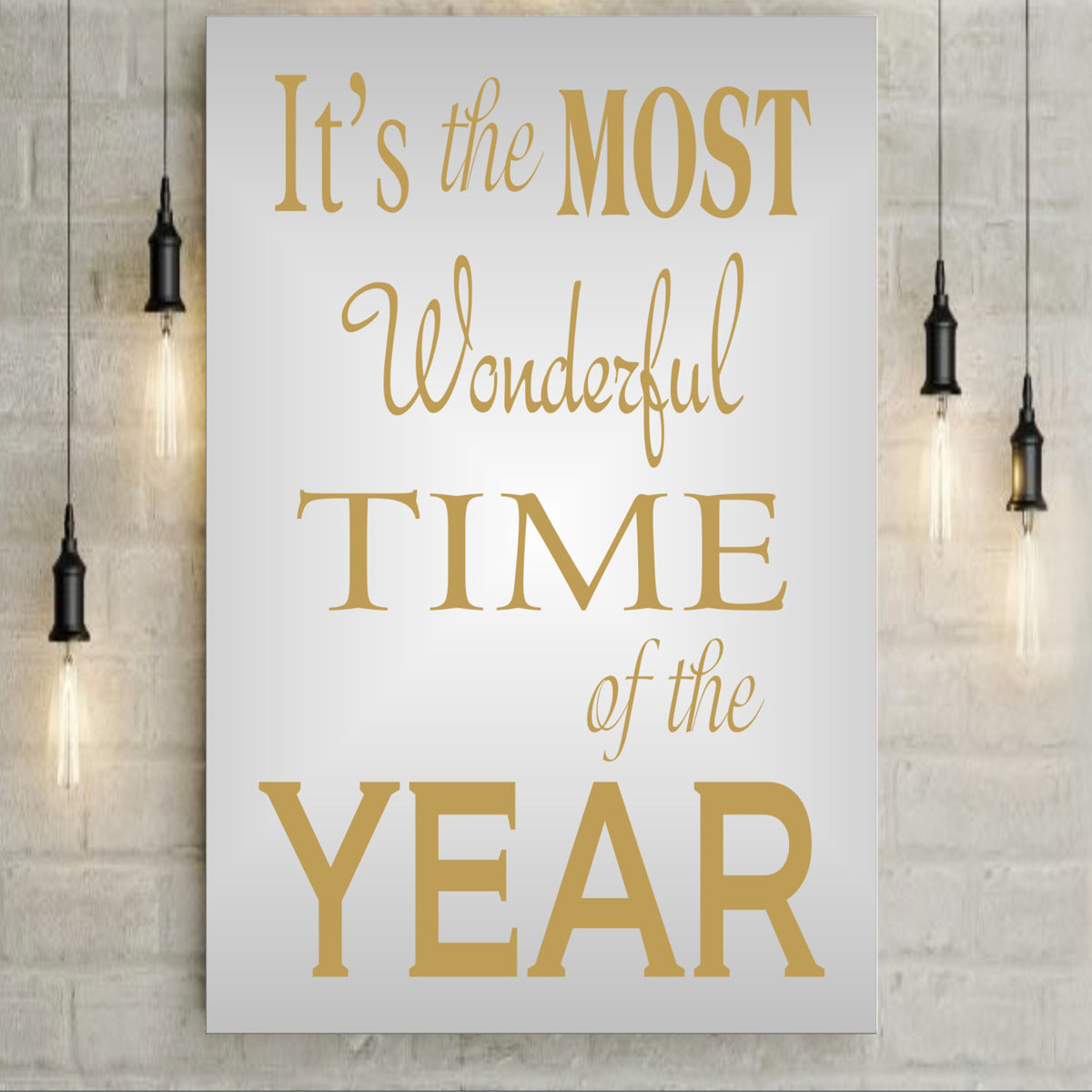 It's the most wonderful time of the year Stencil - Vertical Design - Superior Stencils