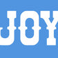 JOY Stencil 02 - Superior Stencils