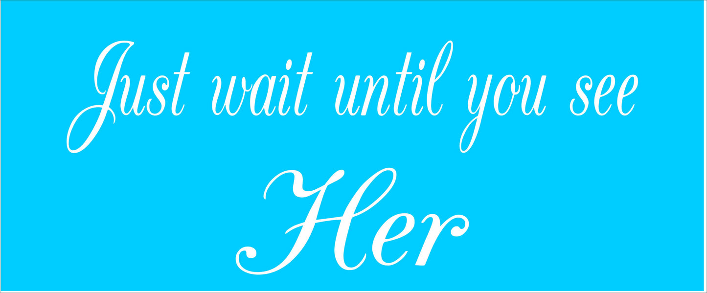 Just Wait Until You Stencil - Ring Bearer Wedding Stencil - Superior Stencils