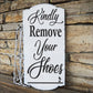 Kindly remove your shoes Stencil - Superior Stencils