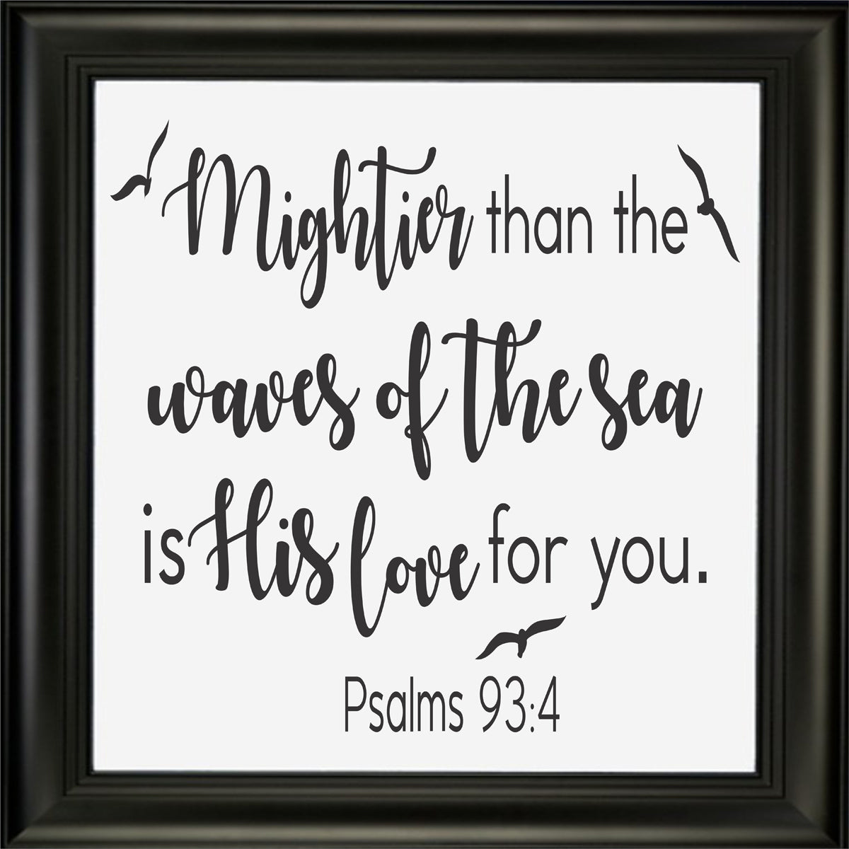 Mightier than the Waves Psalms 93:4 Stencils - Superior Stencils