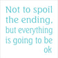 Everthing is going to be ok Stencil - Superior Stencils
