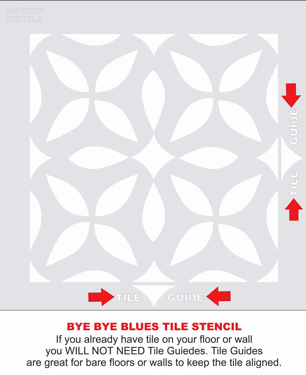 Bye Bye Blues Tile Stencil - Superior Stencils