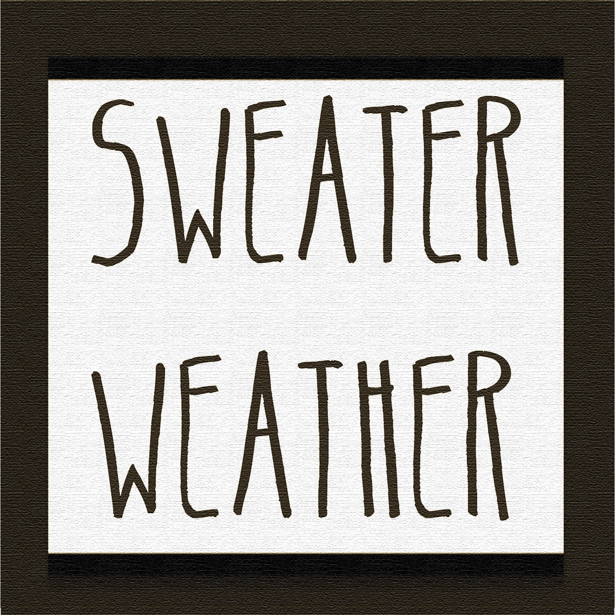 Sweater Weather Stencil - Superior Stencils