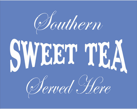 Southern SWEET TEA Stencil - Superior Stencils