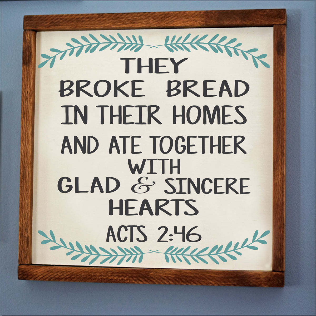 They Broke Bread in Their Homes Stencil - Superior Stencils